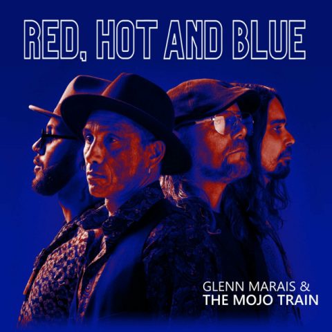 Glenn Marais & The Mojo Train - Red, Hot and Blue (2024)