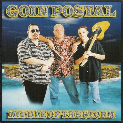 Goin' Postal - Middle Of The Storm (2001)
