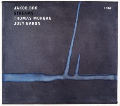 Jakob Bro - Streams (2016)