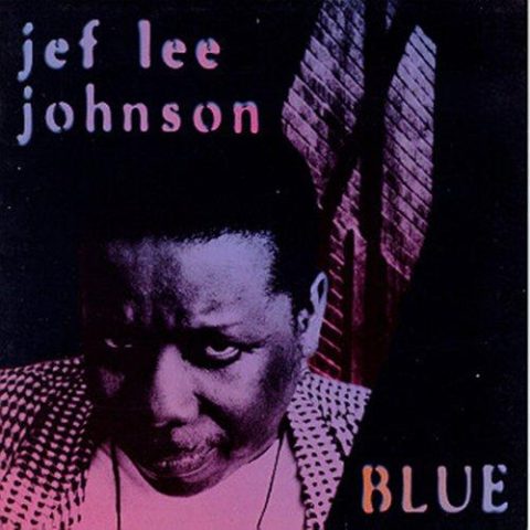 Jef Lee Johnson - Blue (1997)