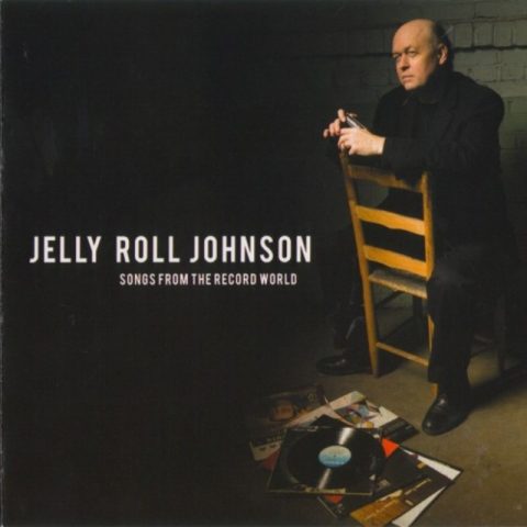 Jelly Roll Johnson - Songs From The Record World (2008)