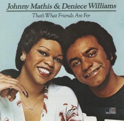 Johnny Mathis & Deniece Williams - That's What Friends Are For (1978/1986)