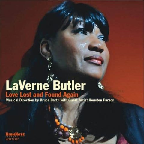 LaVerne Butler - Love Lost and Found Again (2012)