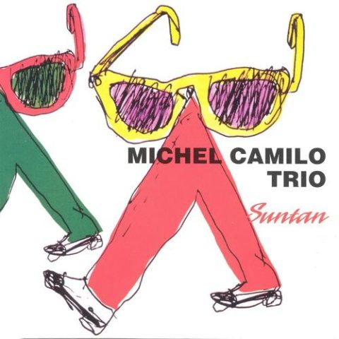 Michel Camilo Trio - Suntan (1986/1992)