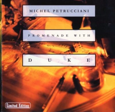 Michel Petrucciani - Promenade With Duke (1994)