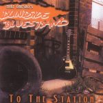 Mike Onesko's Blindside Blues Band - To The Station (1996)