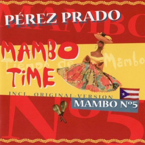 Perez Prado - Mambo Time (1999)