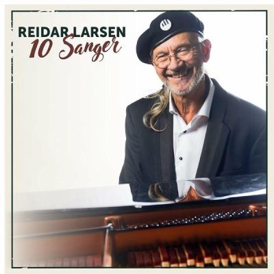 Reidar Larsen - 10 Sanger (2024)