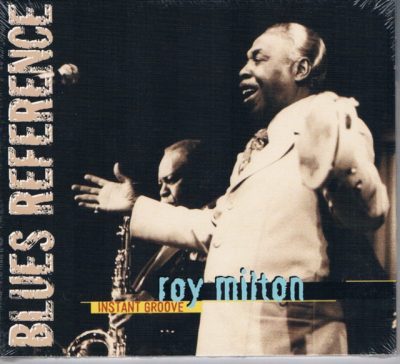 Roy Milton - Instant Groove (1977)