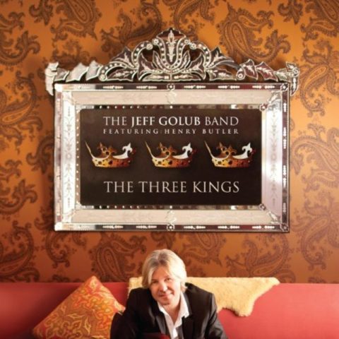 The Jeff Golub Band - The Three Kings (2011)