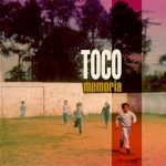 Toco - Memoria (2014)