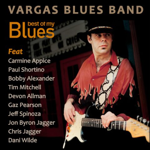 Vargas Blues Band - Best of my Blues (2024)