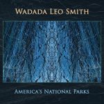 Wadada Leo Smith - America's National Parks (2016)