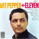 Art Pepper & Eleven - Modern Jazz Classics (1959)