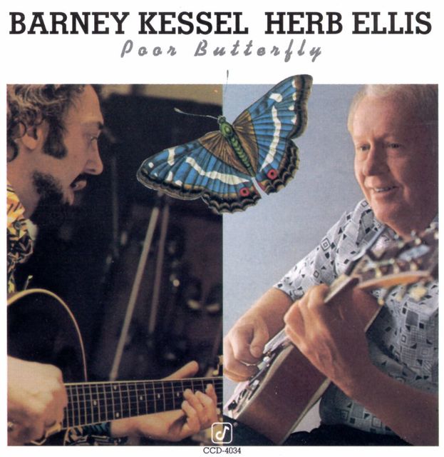 Barney Kessel & Herb Ellis Poor Butterfly (1977/1995)