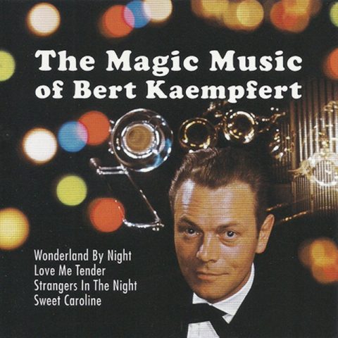 Bert Kaempfert - The Magic Music Of Bert Kaempfert (2012)
