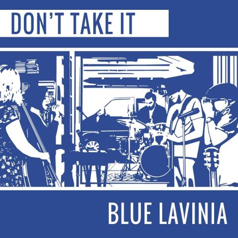 Blue Lavinia - Don't Take It (2024)