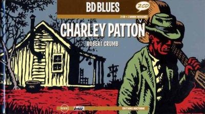 Charley Patton - 1929-1934 (2004)