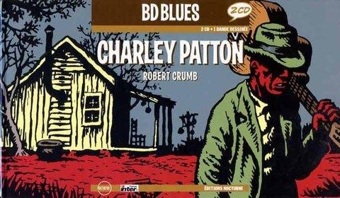 Charley Patton - 1929-1934 (2004)