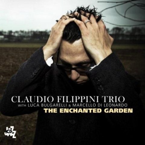 Claudio Filippini Trio - The Enchanted Garden (2011)