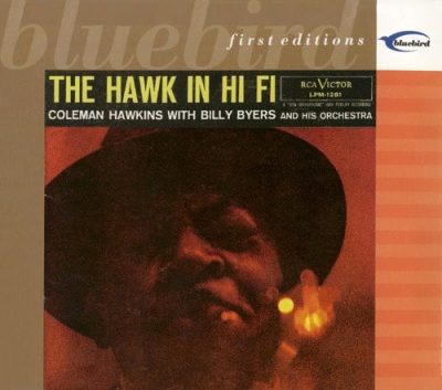 Coleman Hawkins - The Hawk In Hi-Fi (1956/2001)