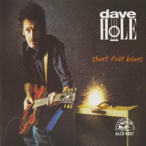 Dave Hole - Short Fuse Blues (1992)