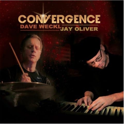 Dave Weckl & Jay Oliver - Convergence (2014)