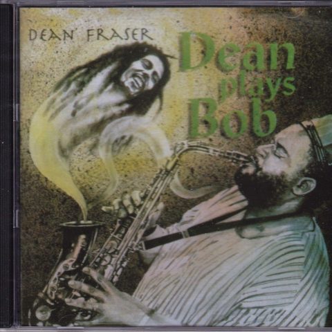 Dean Fraser - Dean Plays Bob (1994)