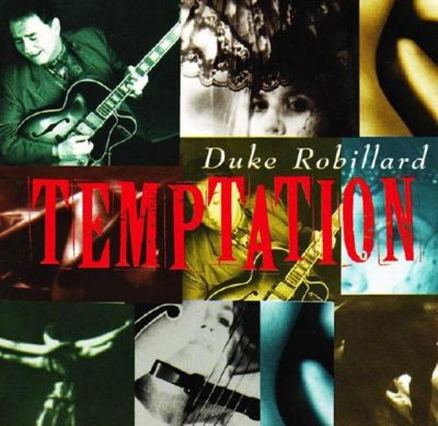 Duke Robillard - Temptation (1994)