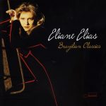 Eliane Elias - Brazilian Classics (2003)