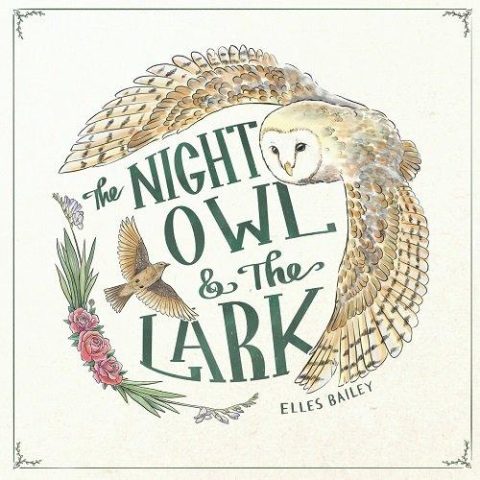 Elles Bailey - The Night Owl and The Lark (2024)