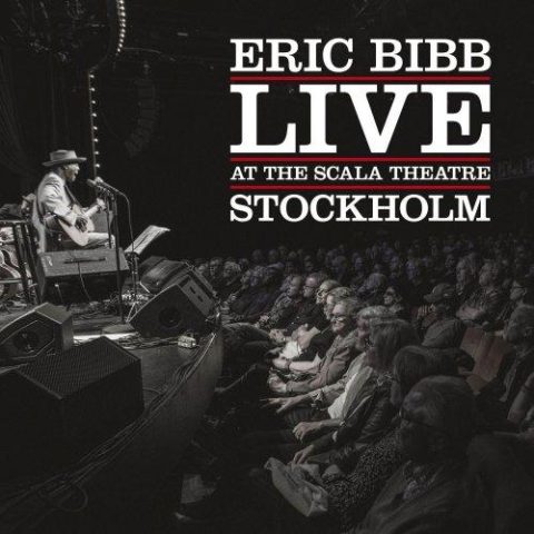 Eric Bibb - Live At The Scala Theatre Stockholm (2024)