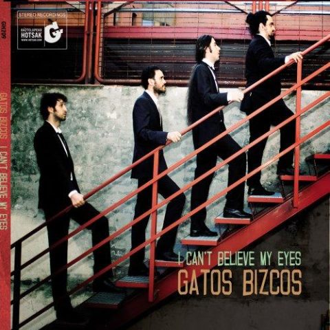 Gatos Bizcos - I Can't Believe My Eyes (2012)