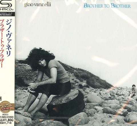 Gino Vannelli - Brother to Brother (1978/2011)