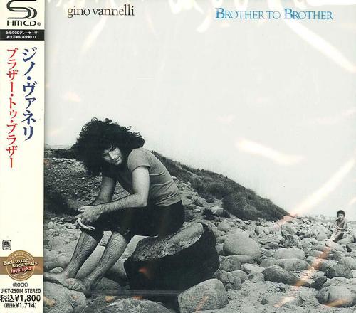 Gino Vannelli - Brother to Brother (1978/2011) | jazznblues.org