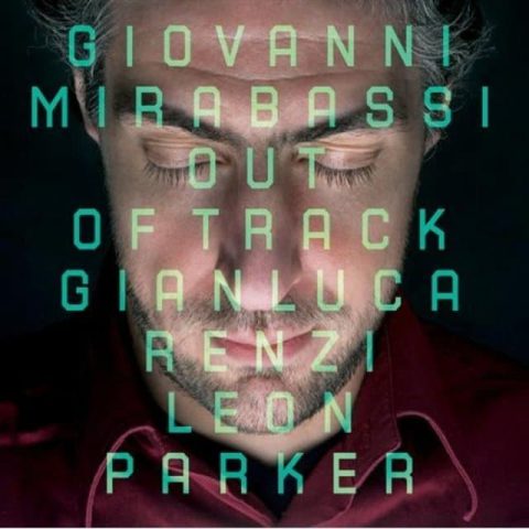 Giovanni Mirabassi - Out Of Track (2009)