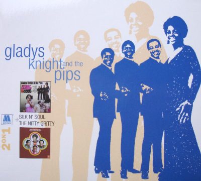 Gladys Knight & The Pips - Silk 'N Soul + The Nitty Gritty (2006)