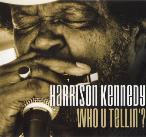 Harrison Kennedy - Who U Tellin' (2017)