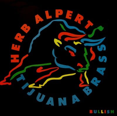 Herb Alpert And The Tijuana Brass - Bullish (1984)