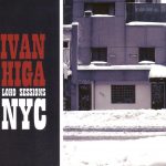 Ivan Higa - Loho Sessions NYC (2012)