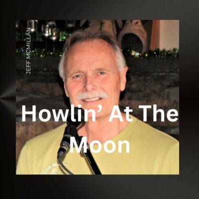 Jeff McMillan - Howlin' At The Moon (2023)