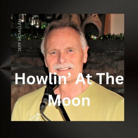 Jeff McMillan - Howlin' At The Moon (2023)