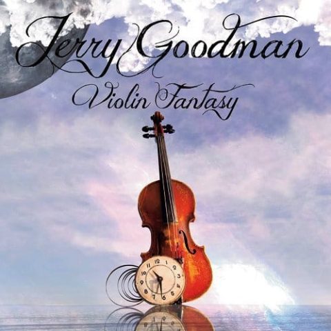 Jerry Goodman - Violin Fantasy (2016)