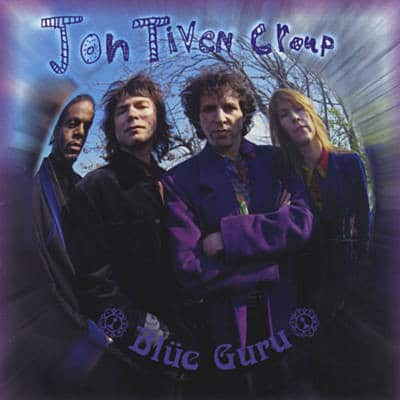 Jon Tiven Group - Blue Guru (1997)
