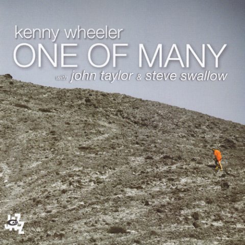 Kenny Wheeler - One Of Many (2011)