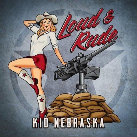Kid Nebraska - Loud and Rude (2024)