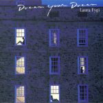 Laura Fygi - Dream Your Dream (1998)