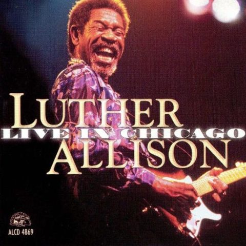 Luther Allison - Live In Chicago (1999)