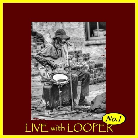 Markus K - Live With Looper No. 1 (2021)