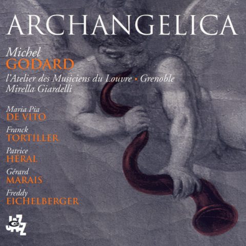 Michel Godard - Archangelica (2008)